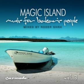 Roger Shah - Magic Island  (Music For Balearic People Vol. 3) Preview