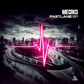 Mediks: Fast Lane EP Review + Interview Preview