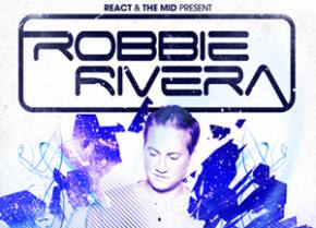 Robbie Rivera hits The Mid in Chicago on January 26 Preview