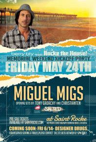 Miguel Migs hits Saint Rocke in Hermosa Beach on May 24th Preview