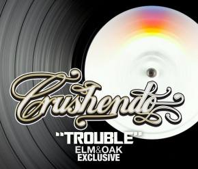 Crushendo - Trouble Preview