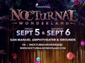 [PREVIEW] Everything you need to know about Nocturnal Wonderland (San Bernardino, CA - Sept 5-6) Preview