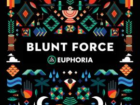 Blunt Force releases SIZZLING set from Euphoria Music Festival 2016 Preview