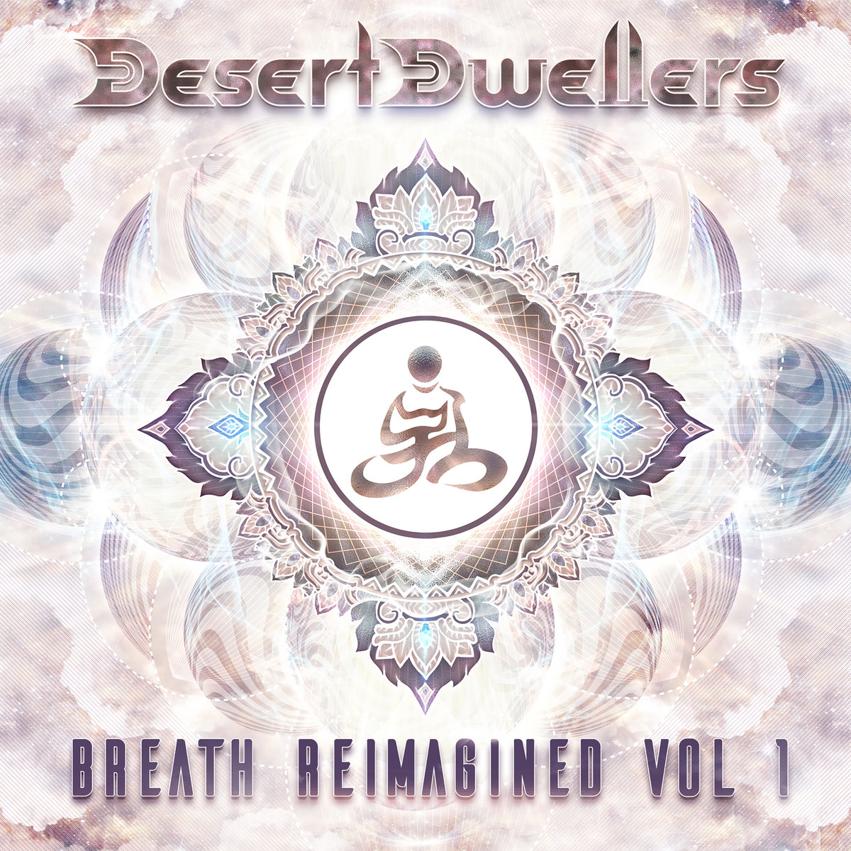 Desert Dwellers - Breath Reimagined Vol 1