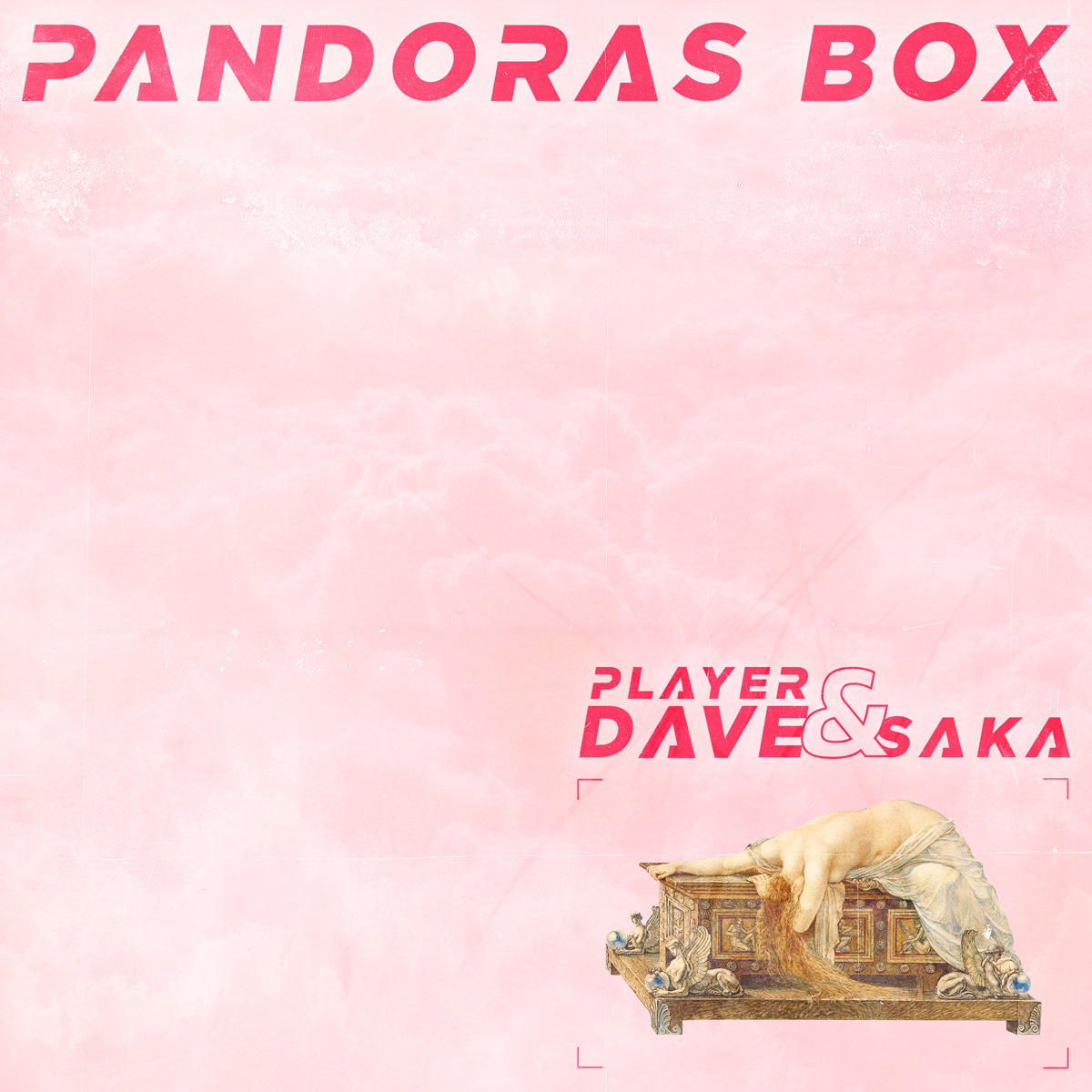Saka & Player Dave - Pandora's Box