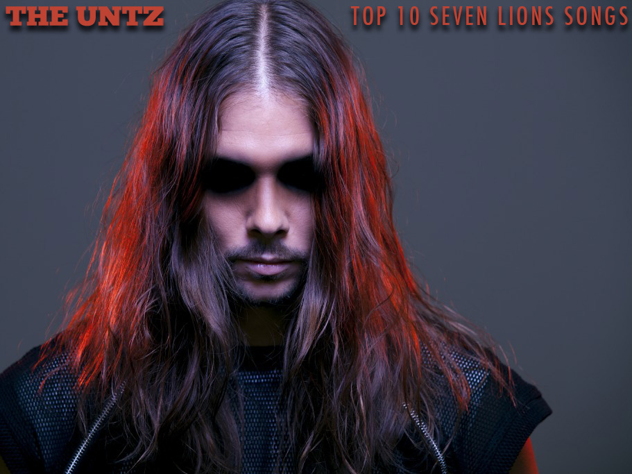 Top 10 Seven Lions Songs