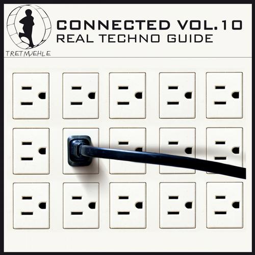 Album Art - Tretmuehle Pres. Connected, Vol. 10 - Real Techno Guide