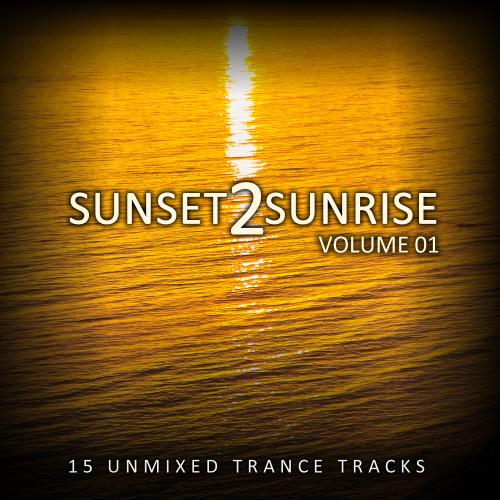 Album Art - Sunset 2 Sunrise Volume 01