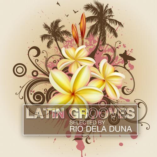 Album Art - Latin Grooves Vol. 2 - Selected By Rio Dela Duna