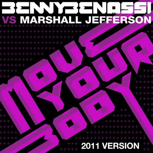 Album Art - Move Your Body (Benny Benassi vs. Marshall Jefferson) - 2012 Version