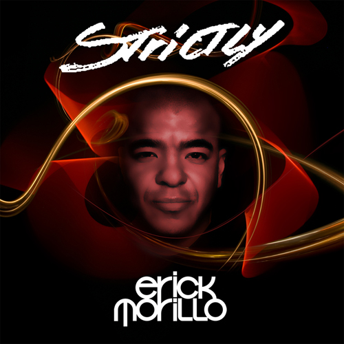 Album Art - Strictly Erick Morillo