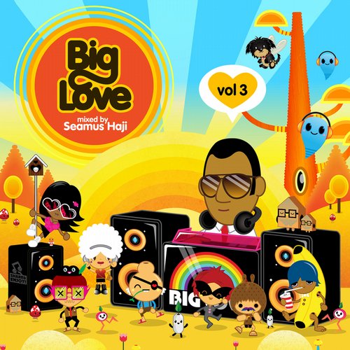 Album Art - Big Love Vol.3 mixed by Seamus Haji