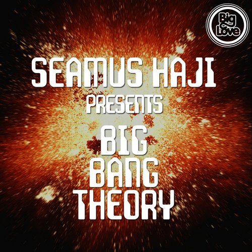 Album Art - Seamus Haji Presents Big Bang Theory