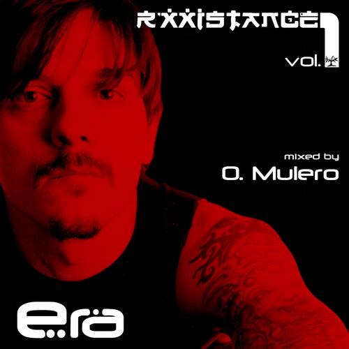 Album Art - Rxxistance Vol. 1: Era Mixed By Oscar Mulero