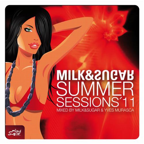 Album Art - Summer Sessions 2011 By Milk And Sugar And Yves Murasca