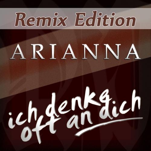 Album Art - Ich Denke Oft An Dich (Remixes)