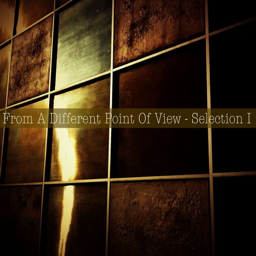 Album Art - From a Different Point of View - Selection I