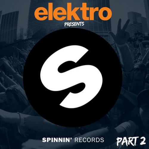 Elektro Presents Spinnin_ Records - Part 2 Album Art