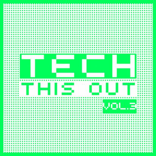 Album Art - Tech This Out - Vol. 3