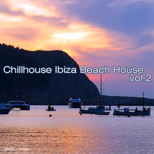 Album Art - Chillhouse Ibiza Beach House Vol.2