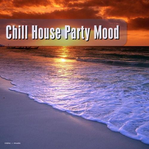 Album Art - Chill House Party Mood