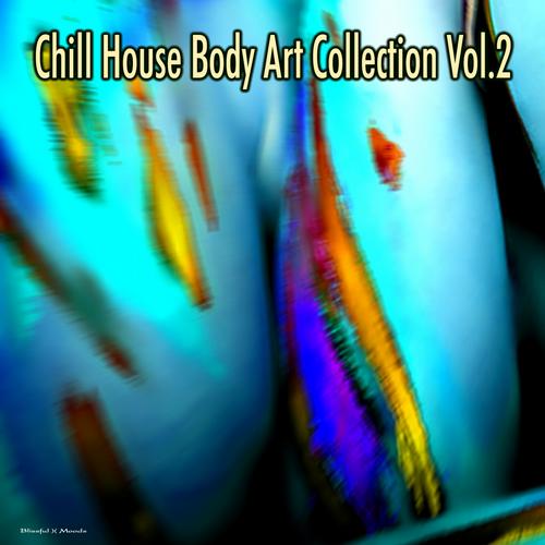 Album Art - Chill House Body Art Collection Vol.2