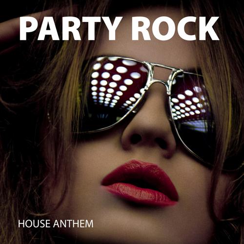 Album Art - Party Rock House Anthem