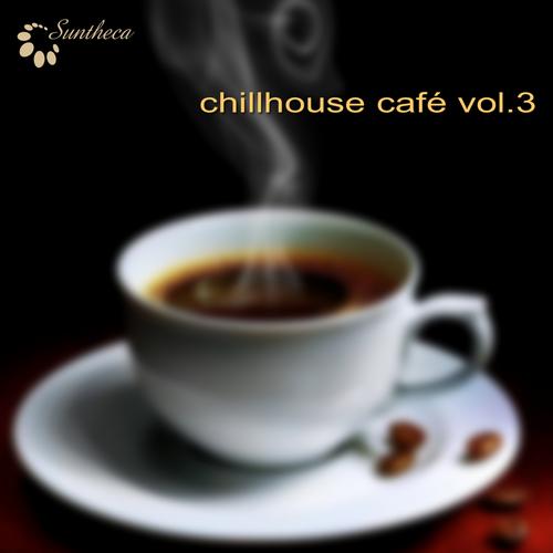 Album Art - Chillhouse Cafe, Vol. 3