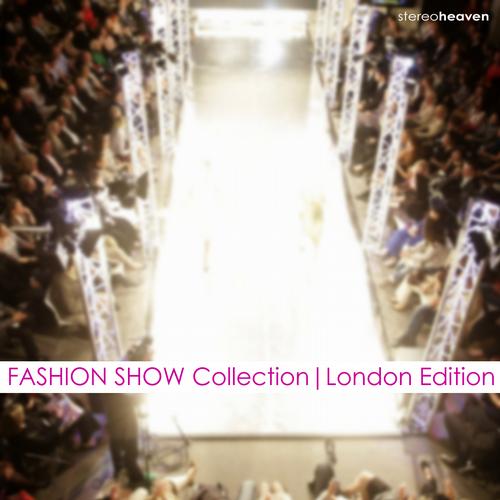 Album Art - Fashion Show Collection | London Edition