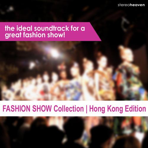 Album Art - Fashion Show Collection | Hong Kong Edition