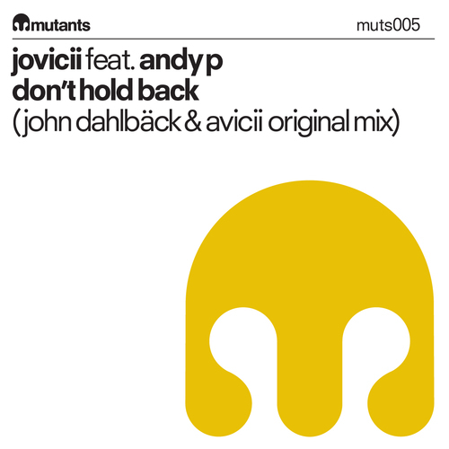 Album Art - Don't Hold Back (John Dahlback and AVICII Original Mix)