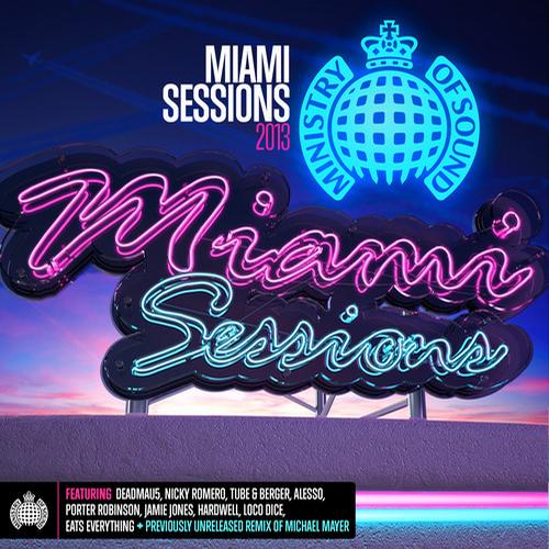 Miami Sessions 2013 - Ministry of Sound Album Art