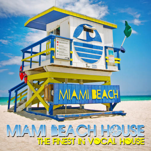 Album Art - Miami Beach House - The Finest In Vocal House