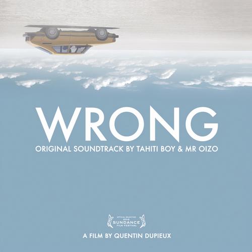 Wrong (Original Motion Picture Soundtrack) Album Art