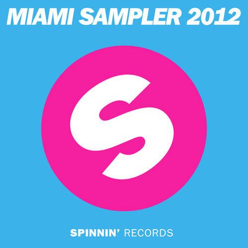 Album Art - Spinnin' Records Miami Sampler 2012