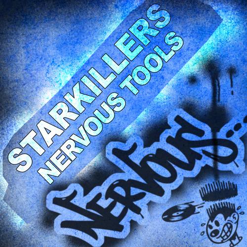 Album Art - Starkillers - Nervous Tools