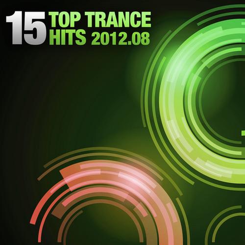 15 Top Trance Hits 2012-08 Album