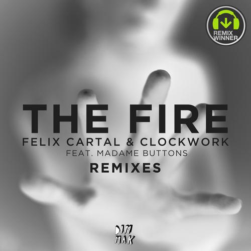 Album Art - The Fire feat. Madame Buttons (Remixes)