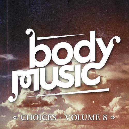Album Art - Body Music - Choices Volume 8