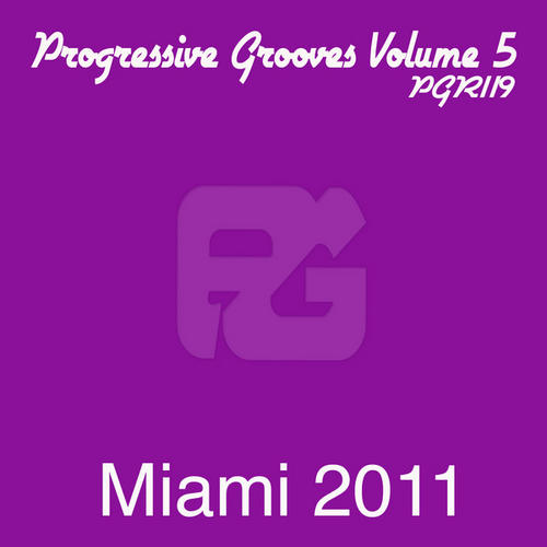 Album Art - Progressive Grooves Vol. 5 Miami 2011