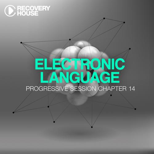 Album Art - Electronic Language - Progressive Session Chapter 14
