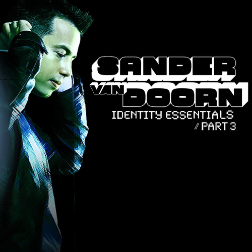 Album Art - Sander Van Doorn Identity Essentials (Part 3)