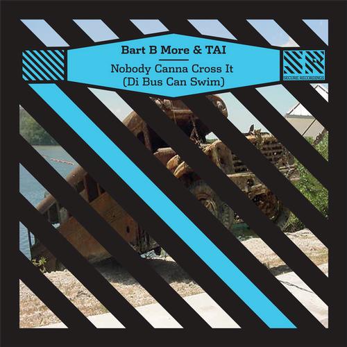 Album Art - Nobody Canna Cross It (Di Bus Can Swim) - EP