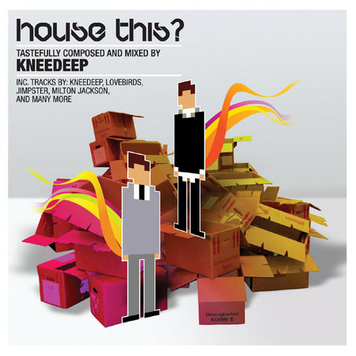 Album Art - House This? Tastefully Composed & Mixed by KneeDeep