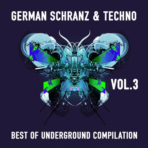 Album Art - German Schranz & Techno, Vol.3 (Best of Underground Compilation)