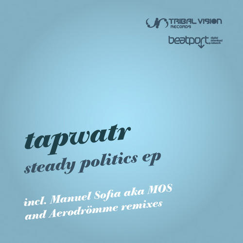 Album Art - Steady Politics EP			