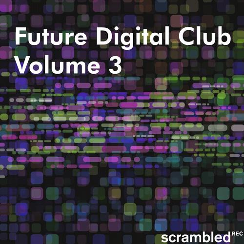 Album Art - Future Digital Club, Vol. 3