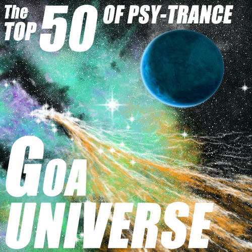 Album Art - Goa Universe - The Top 50 Of Psychedelic Trance