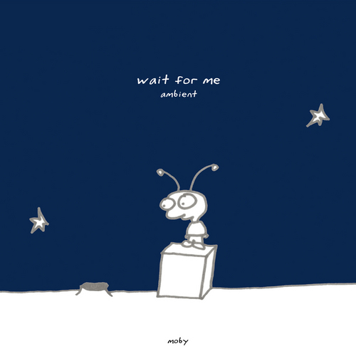 Album Art - Wait For Me - Ambient Edition