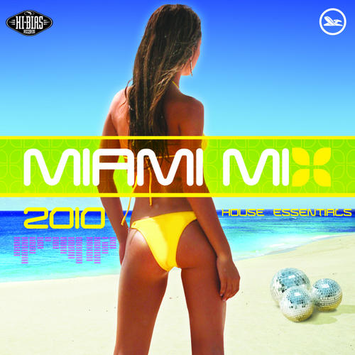 Album Art - Hi-Bias: Miami Mix 2010 House Essentials